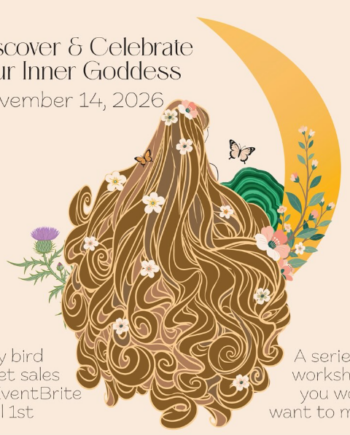 Discover & Celebrate Your Inner Goddess!